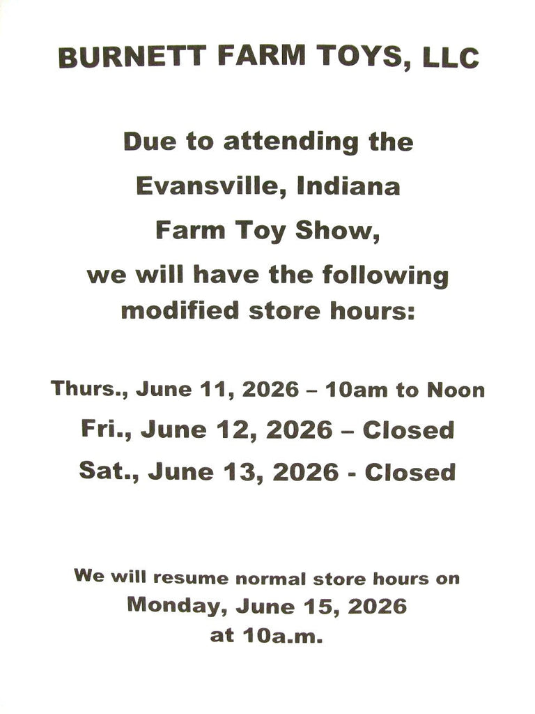 Modified In-Person Store Hours for the 2026 Evansville, Indiana Farm Toy Show